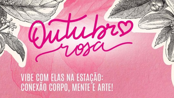 Vibe com Elas na Estação: Conexão, Corpo, Mente e Arte
